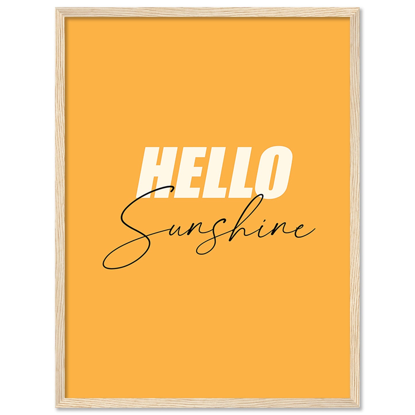 Hello Sunshine Yelow Framed Poster