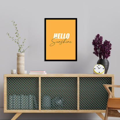 Hello Sunshine Yelow Framed Poster
