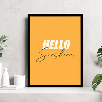 Hello Sunshine Yelow Framed Poster