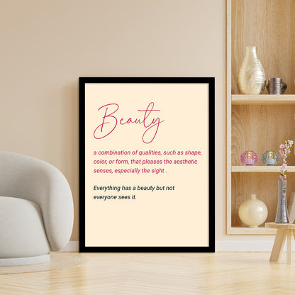 Beauty Motivational Quotes Poster with Frame