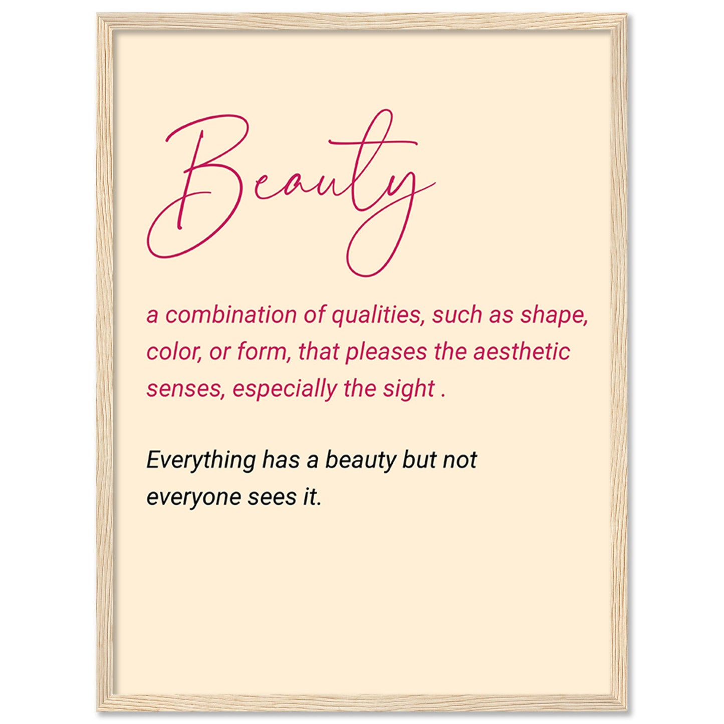 Beauty Motivational Quotes Poster with Frame