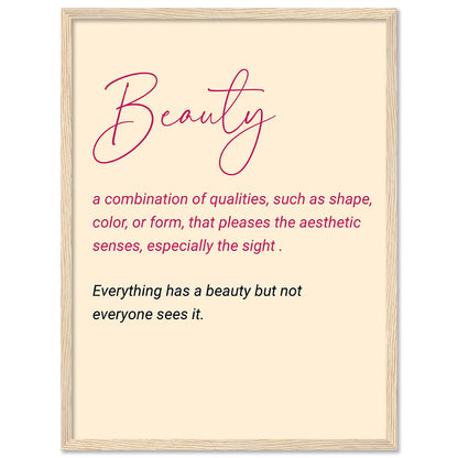 Beauty Motivational Quotes Poster with Frame