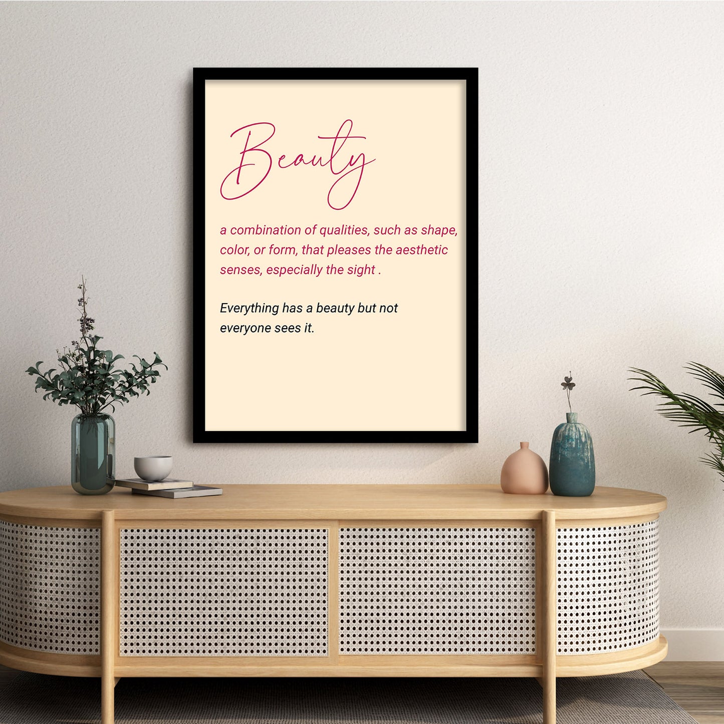 Beauty Motivational Quotes Poster with Frame