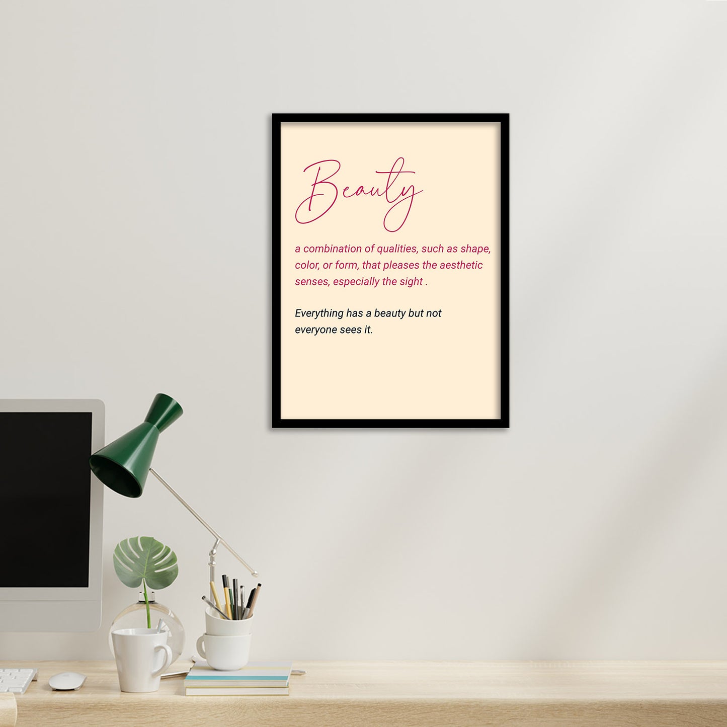 Beauty Motivational Quotes Poster with Frame