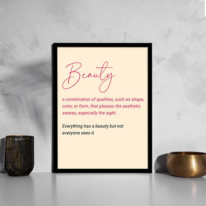 Beauty Motivational Quotes Poster with Frame