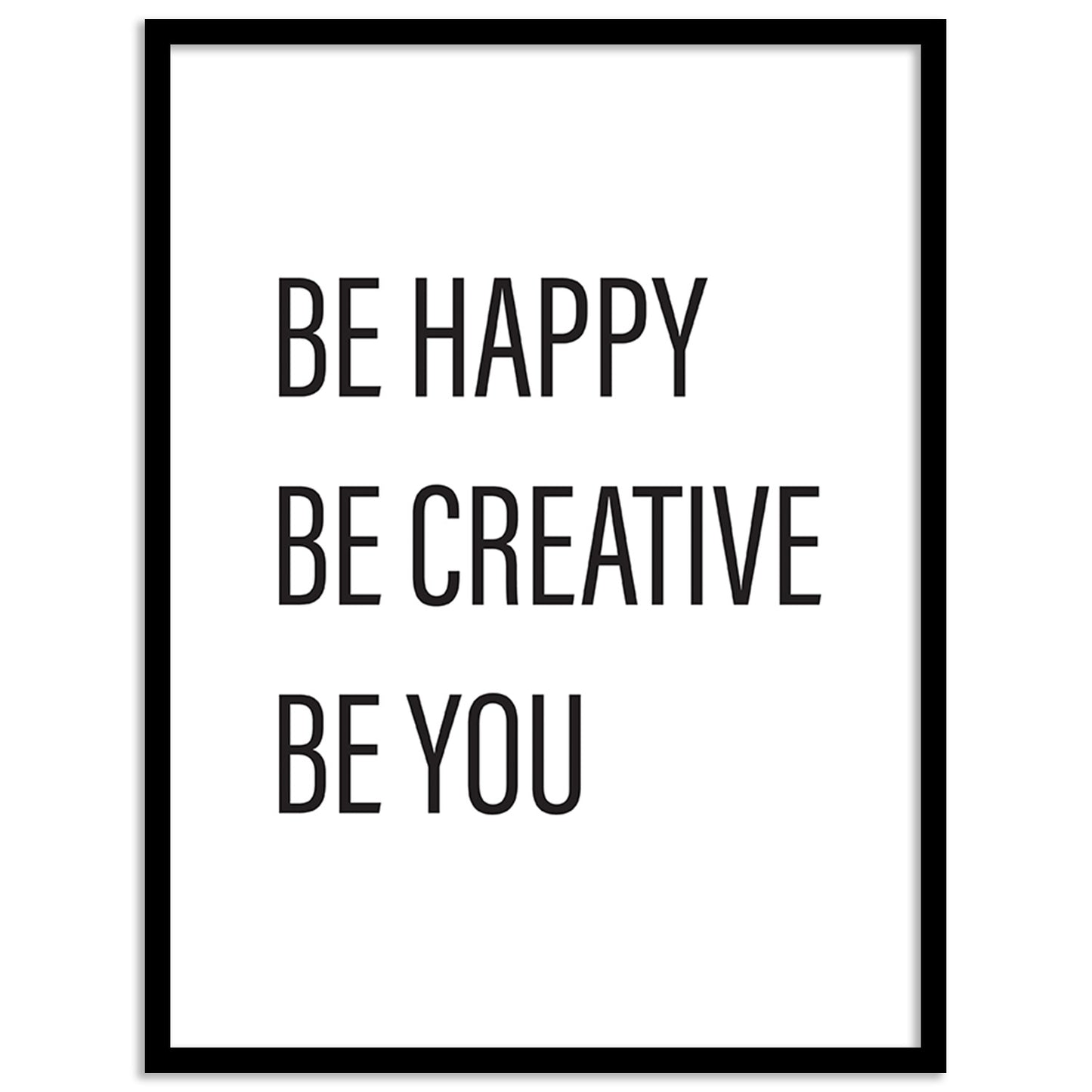 Be Happy Quotes Poster with Frame