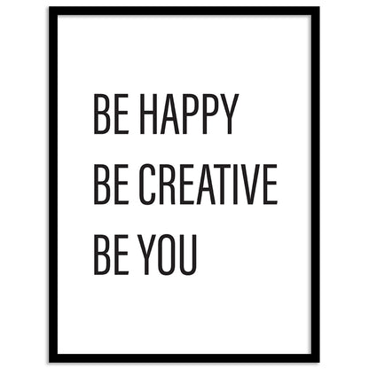 Be Happy Quotes Poster with Frame