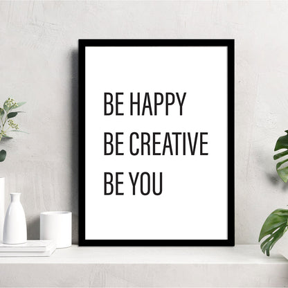 Be Happy Quotes Poster with Frame