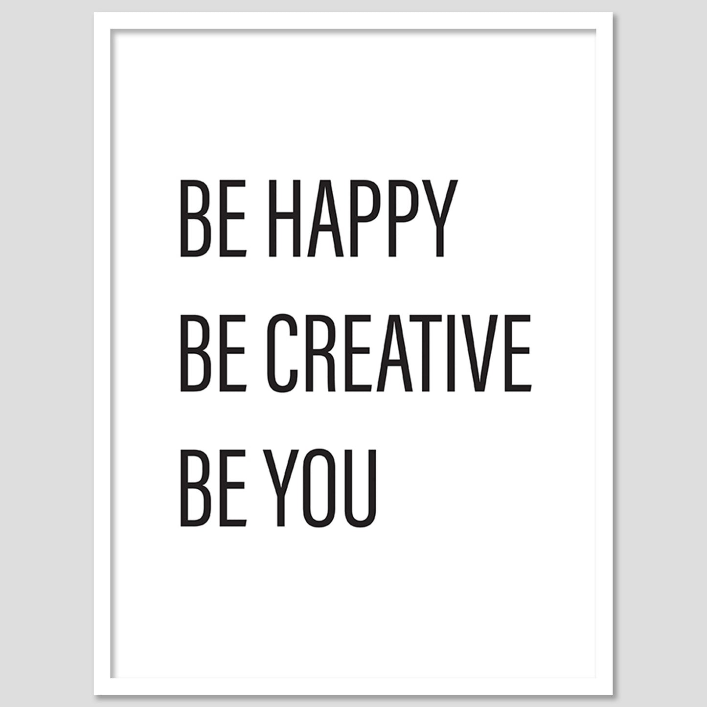 Be Happy Quotes Poster with Frame