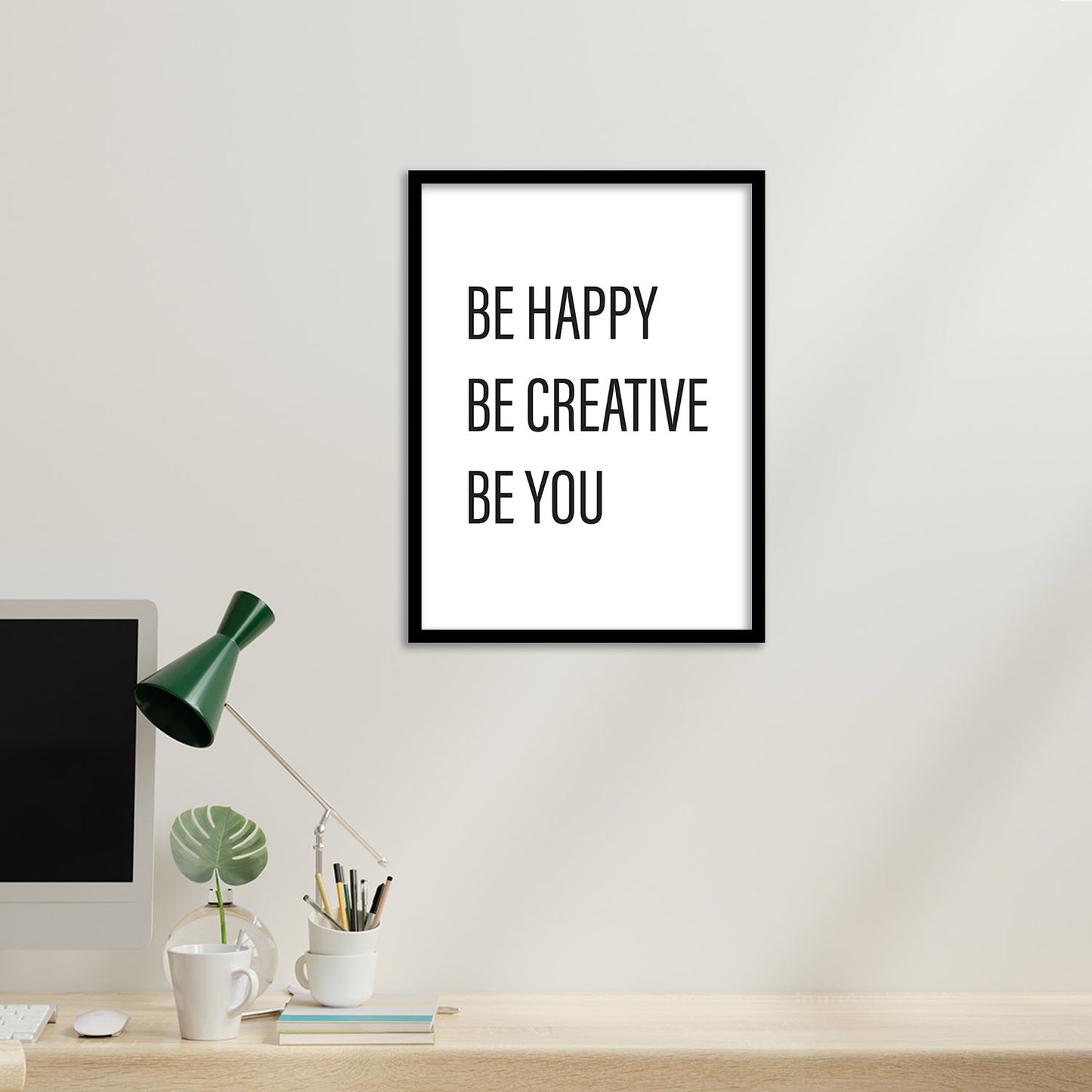 Be Happy Quotes Poster with Frame