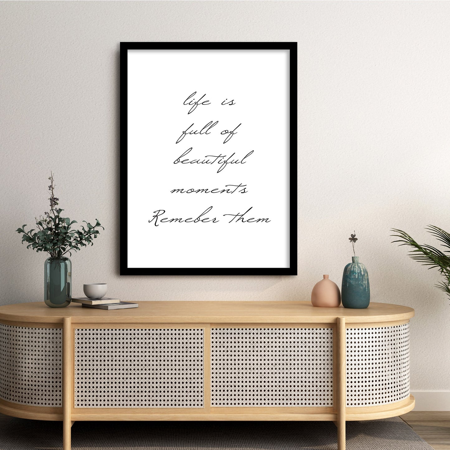 Life Quotes Poster with Frame