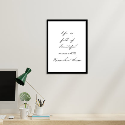 Life Quotes Poster with Frame