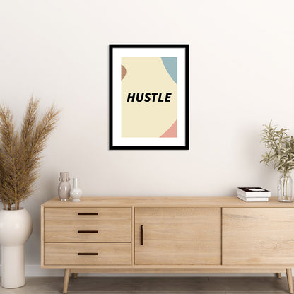 Hustle Motivational Quotes Poster with Frame