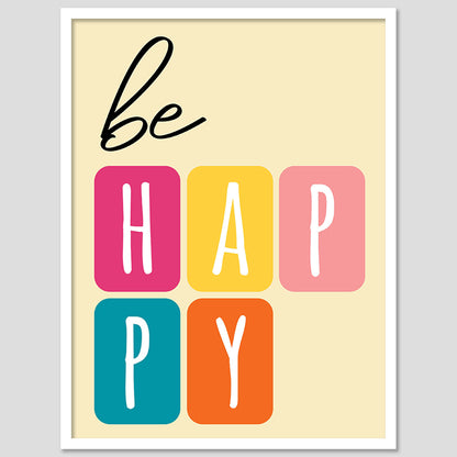 Be Happy Inspiring Quotes Poster with Frame