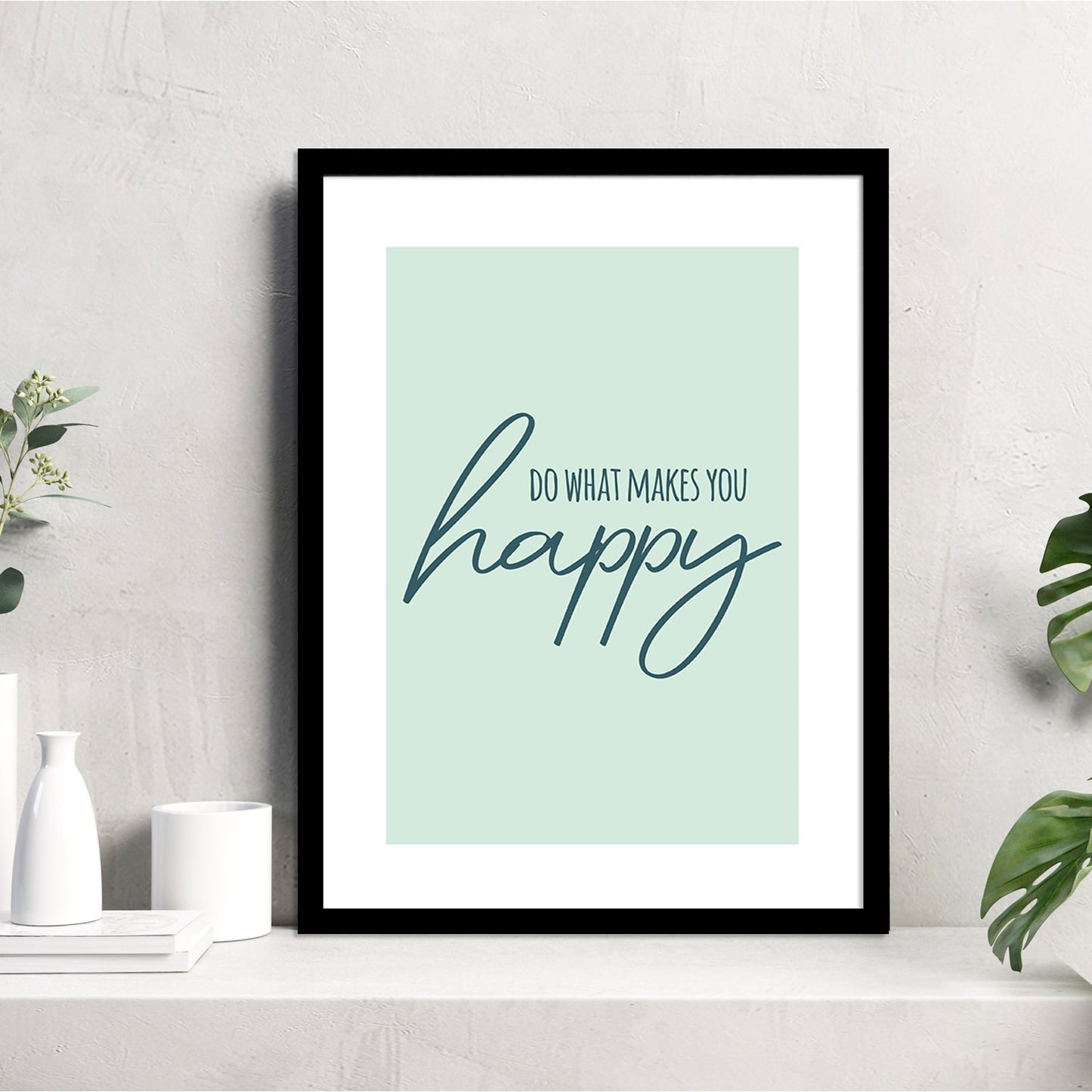 Do What Makes You Happy Motivational Quotes Poster with Frame