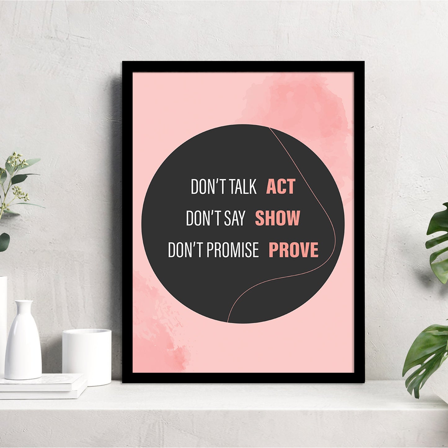 Positive Quotes Poster with Frame