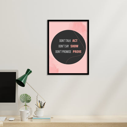 Positive Quotes Poster with Frame