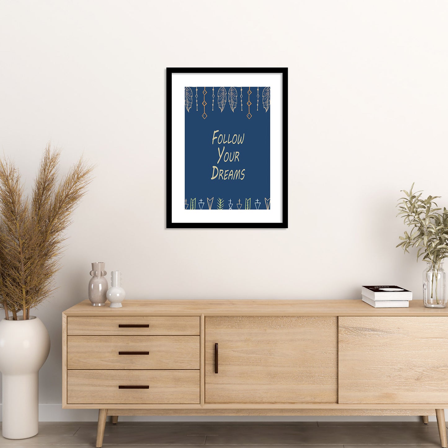 Follow Your Dreams Motivational Quotes Poster with Frame