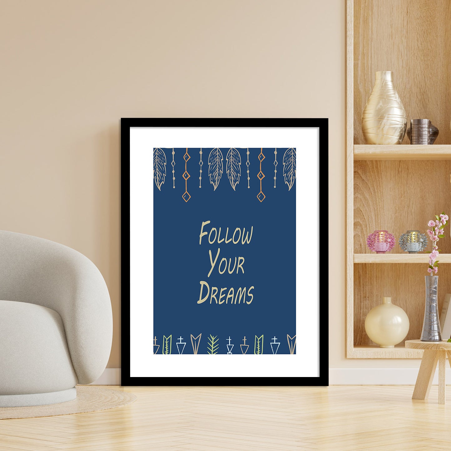 Follow Your Dreams Motivational Quotes Poster with Frame