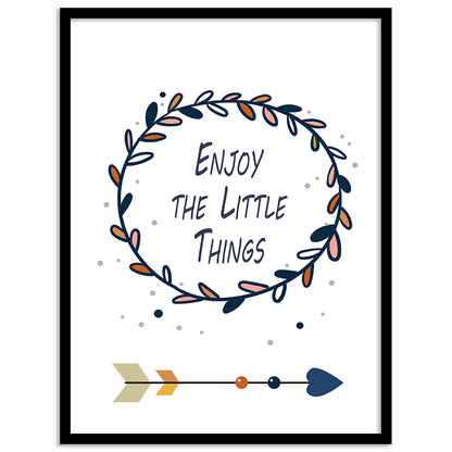 Enjoy The Little Things Inspiring Quotes Poster with Frame