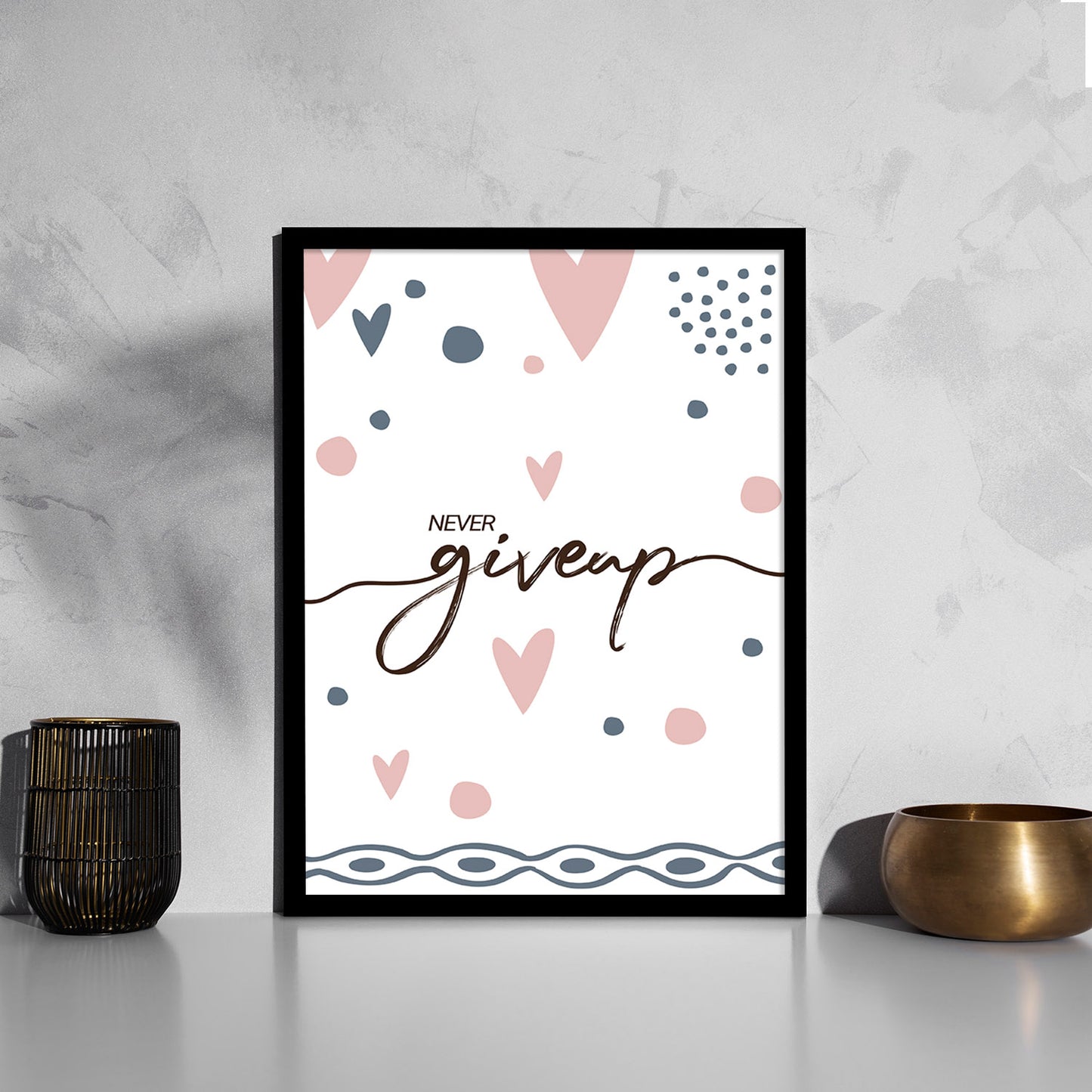 Don't Giveup Inspiring Quotes Poster with Frame