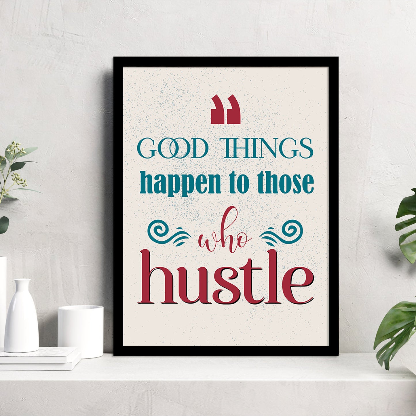 Motivational Quotes Poster with Frame for Home and Office Wall Decor