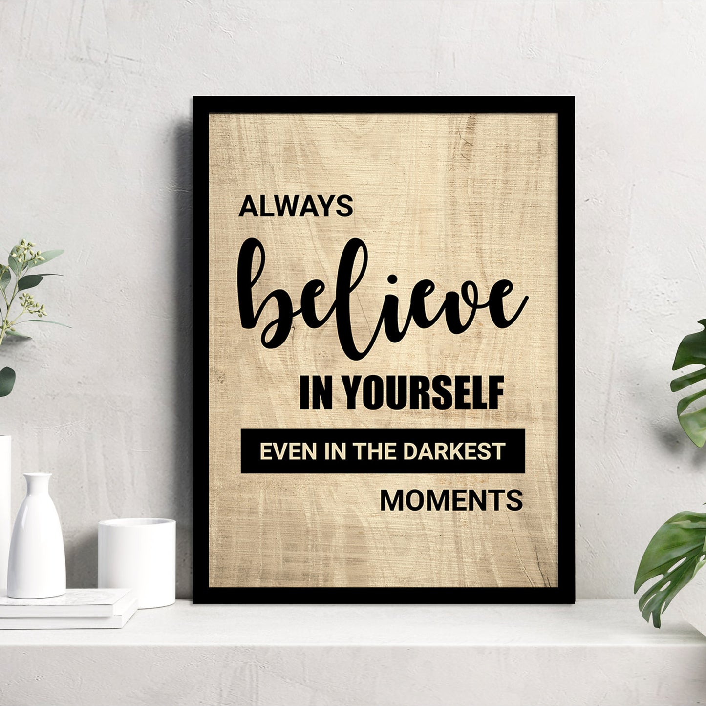 Motivational Framed Quotes for an Empowering Environment