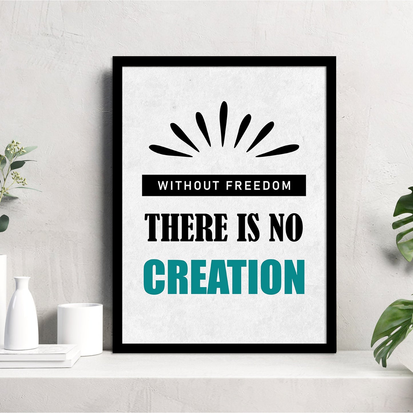 Motivational Framed Quotes for an Empowering Environment